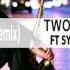 Syntheticsax VS TWO Feat Kaya ANGEL Suprafive Remix