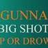 Gunna Big Shot Official Audio