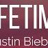 Justin Bieber Lifetime Lyrics