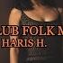 BALKAN CLUB FOLK MIX 2024 1 BY DJ HARIS H