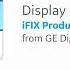 IFIX Productivity Tools Display Management