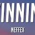 NEFFEX Winning Lyrics