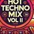 New Hot Techno Mix II 120 BPM Dec 2024 Whip It 040