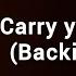 Carry Your Candle Backing Track With Lyrics