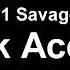 21 Savage Bank Account Lyrics