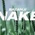 Bazanji Snakes Prod Taylor King Official Audio