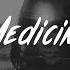 James Arthur Medicine Lyrics