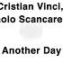 Cristian Vinci Paolo Scancarello Another Day Mijangos Latin Remix