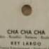 Cha Cha Cha Key Largo 1985 Euro Disco