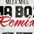 Meek Mill I M A Boss Remix Feat T I Rick Ross Lil Wayne Birdman Swizz Beatz DJ Khaled