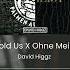 Cant Hold Us X Ohne Mein Team David Higgz Mashup