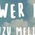 Kuzu Mellow Sunflower Feelings Lyrics