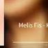 Melis Fis Kara Kedi Ali Erkan Remix