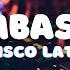 BOMBASTIC DISCO LATIN DOMZ DESALES REMIX