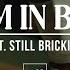 Wewantwraiths 5am In Bali Ft Still Brickin Official Video