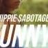 Hippie Sabotage Your Soul