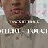 Emilio Touché Roter Sand Track By Track