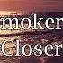 The Chainsmokers Ft Halsey Closer Lyrics