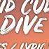 Kid Cudi Dive Lyrics Lyric Video