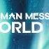 Roman Messer The World Is Mine Extended Mix