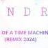 Sandra Son Of A Time Machine Remix 2024