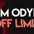 WAM ODYNNO OFF LIMITS