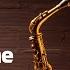 4 Hours Of Beautiful Relaxing Saxophone Music Best Romantic Saxophone Instrumental Love Songs Ever