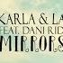 Mirrors Spanish Version Kevin Karla La Banda Feat Dani Ride Letra