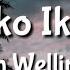 Iko Iko Justin Wellington Ft Small Jam Lyrics