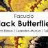 Facucio Black Butterflies Original Mix