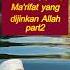 Hak Orang Yang Ma Rifat Yang Dijinkan Allah Part2