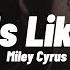 Miley Cyrus Angels Like You Lyrics Tiktok Version