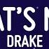 Drake What S Next Lyrics