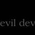 Devil Devil Milck