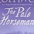 The Pale Horseman By Bernard Cornwell Part 1 2