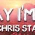 P Nk Chris Stapleton Just Say I M Sorry Lyrics