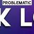 Problematic F Ck Love Lyrics