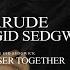 Darude X Gid Sedgwick Closer Together Official Teaser MAFI2A MUSIC