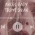 Angel Baby Troye Sivan Slowed Rain Sounds