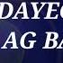 MAGADAYEG AKO Lyrics BY Dayeg AG BAND