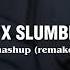 Ryuiniqueremix Lambada X Slumber Party Slowed Reverb