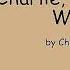 Charlie Last Name Wilson By Charlie Wilson Lyrics