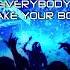 MA BRA Everybody Shake Your Body Ma Bra Mix 138 Bpm