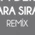 İrem Derici Ara Sıra Fatih Yılmaz Remix