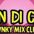 Aldy Fey Jangan Di Cancel Fvnky Mix Club Vol 4 Pro New 2022