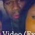 50 Cent I JUST WANNA Ft Tony Yayo Official Music Video Explicit Version