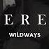 Wildways Everest Feat KURT92 Lyric Video