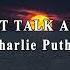 We Don T Talk Anymore Charlie Puth Ft Selena Gomez Slowed