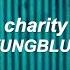 Charity Yungblud Lyrics