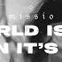 MISSIO This World Is Better When It S Sick Official Audio